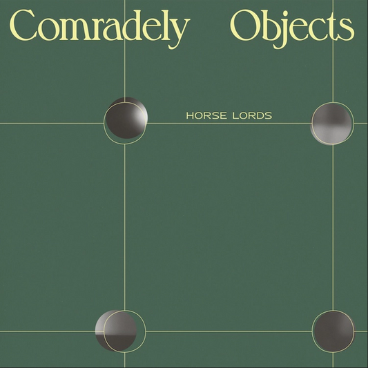 Horse Lords 'Comradely Objects' LP