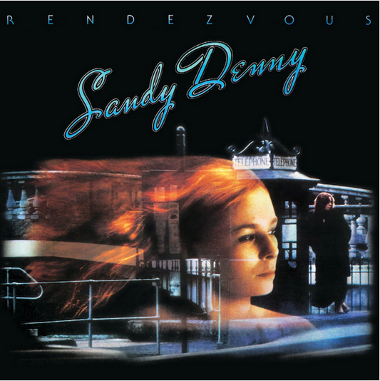 Sandy Denny 'Rendezvous' LP