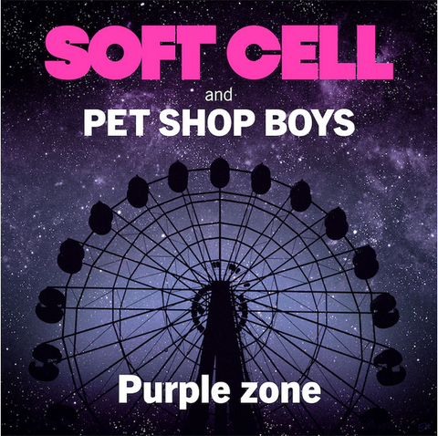 Soft Cell and Pet Shop Boys 'Purple Zone' 12"