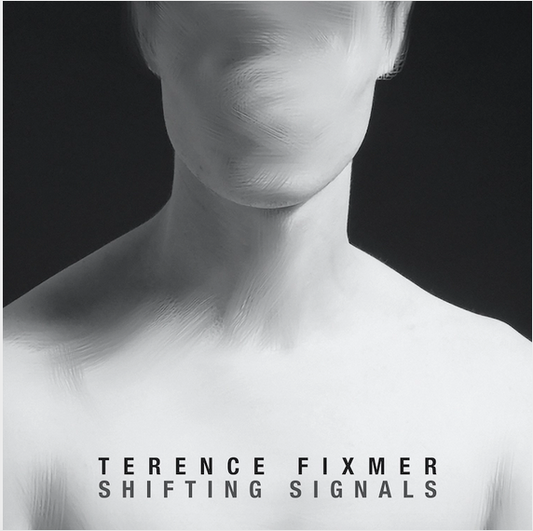 Terence Fixmer ‘Shifting Signals’ 2xLP