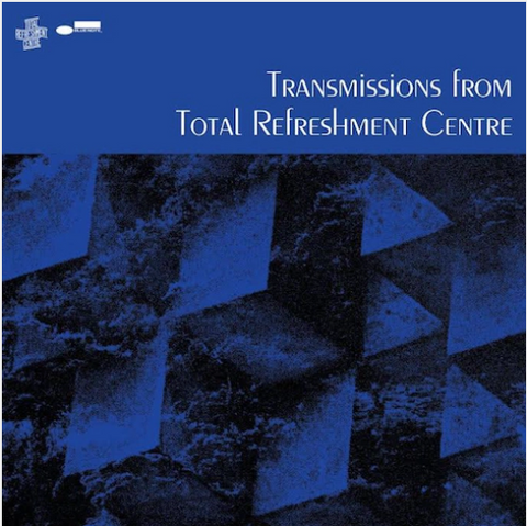 Various 'Transmissions from Total Refreshment Centre' LP