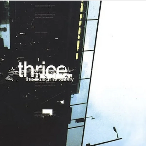 Thrice 'The Illusion of Safety' LP