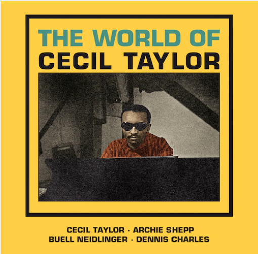 Cecil Taylor 'The World Of Cecil Taylor' LP