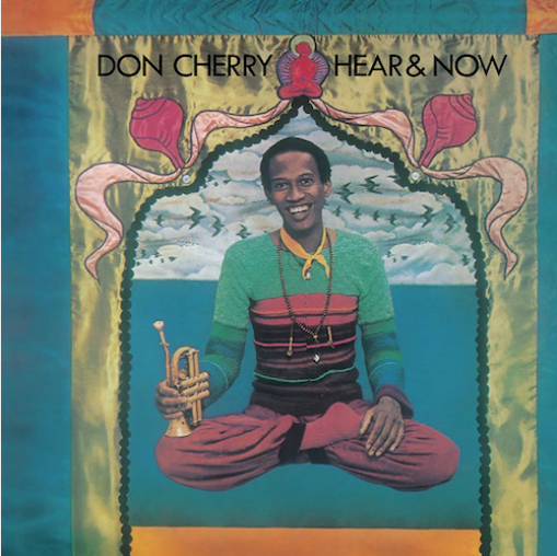 Don Cherry 'Hear and Now' LP
