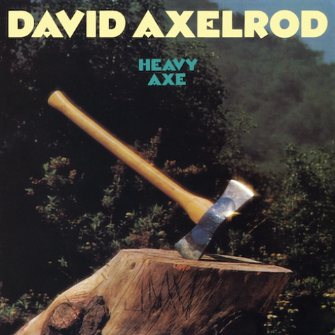 David Axelrod 'Heavy Axe' LP