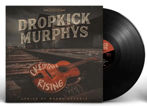 Dropkick Murphys ‘Okemah Rising’ LP