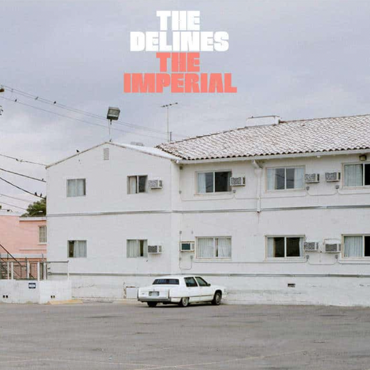 The Delines 'The Imperial' LP