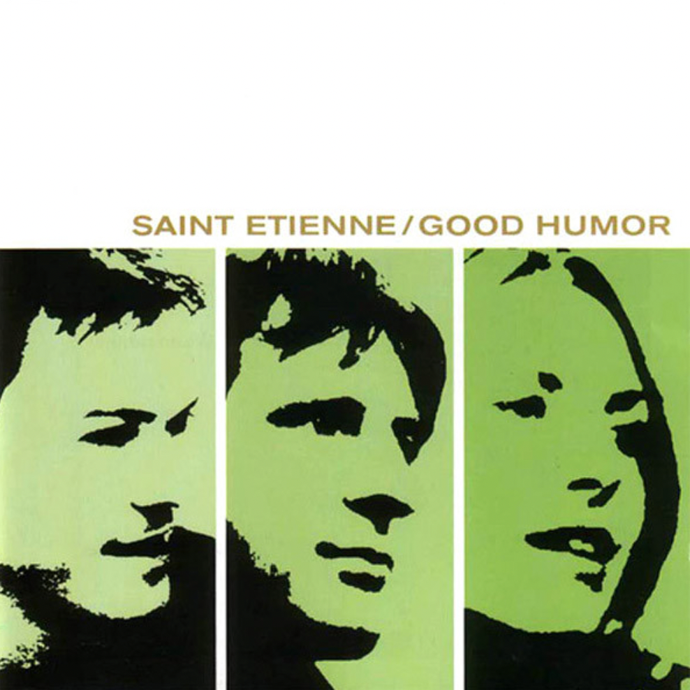 Saint Etienne 'Good Humor (25th Anniversary)' LP