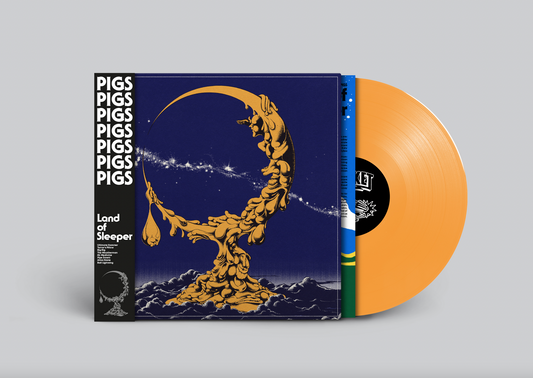 Pigs Pigs Pigs Pigs Pigs Pigs Pigs 'Land Of Sleeper' LP
