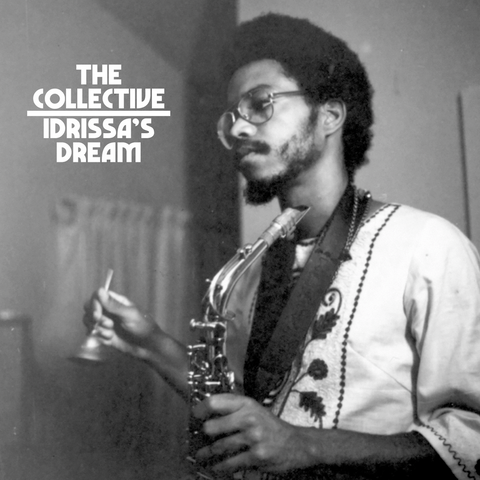 Idris Ackamoor / The Collective 'Idrissa's Dream' 2xLP