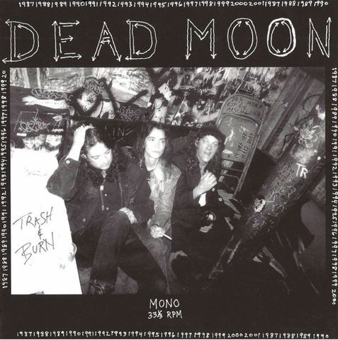Dead Moon 'Trash and Burn' LP