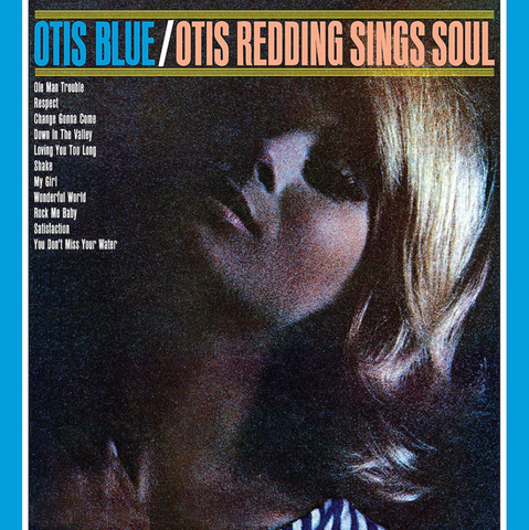Otis Redding 'Otis Blue / Otis Redding Sings Soul' LP