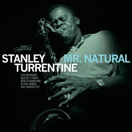 Stanley Turrentine 'Mr Natual (Tone Poet Edition)' LP