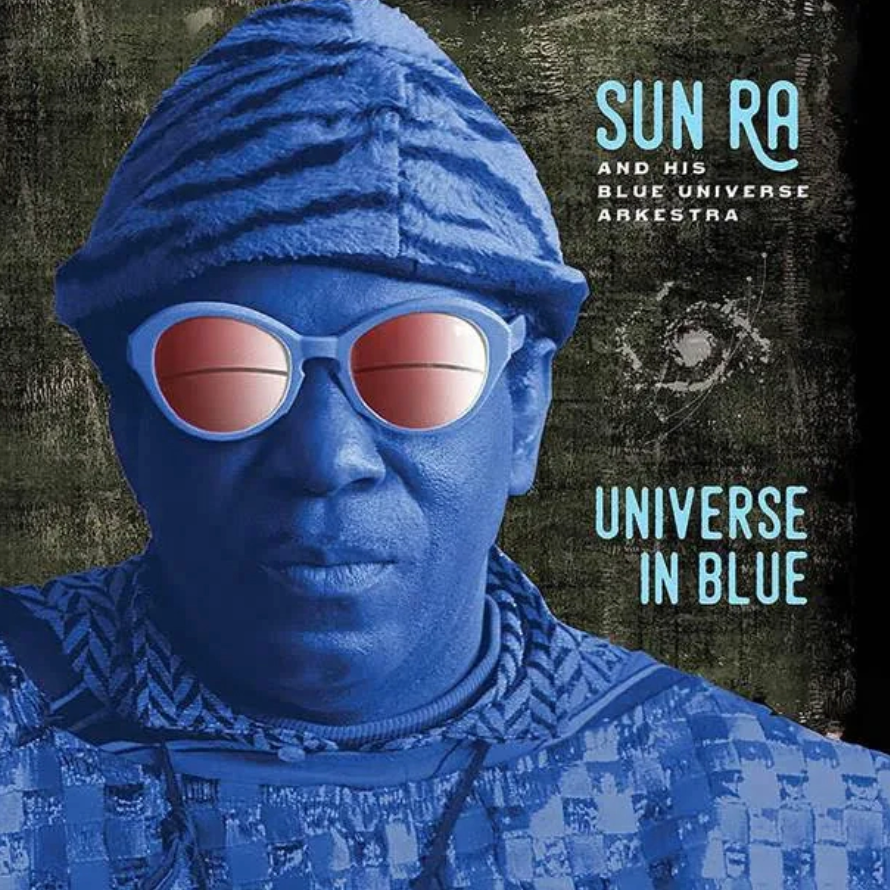 Sun Ra and his Blue Universe Arkestra 'Universe in Blue' LP