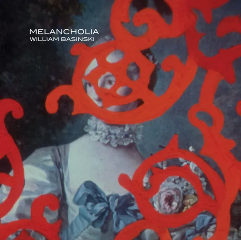 William Basinski 'Melancholia' 2xLP