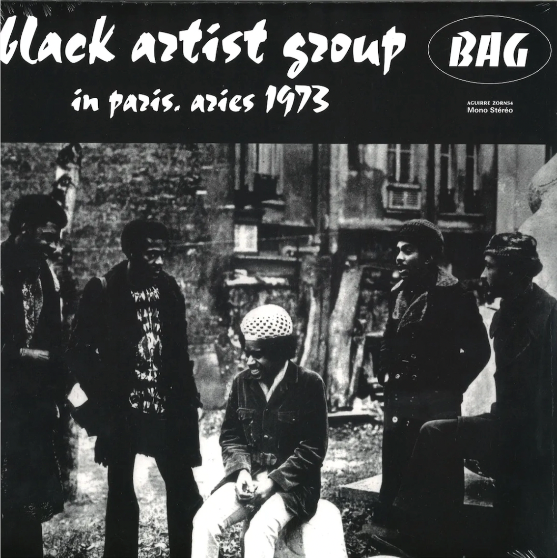 Black Artist Group 'In Paris, Aries 1973 ' LP