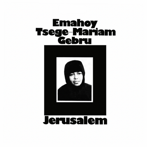 Emahoy Tsege Mariam Gebru 'Jerusalem' LP