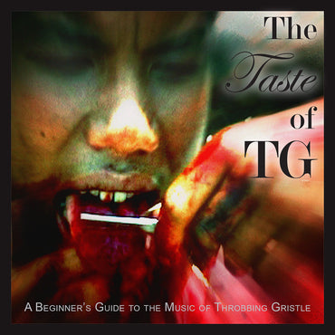 Throbbing Gristle 'The Taste Of TG (A Beginner's Guide To The Music Of Throbbing Gristle)' 2xLP