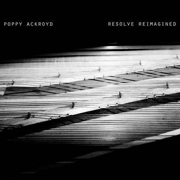 Poppy Ackroyd 'Resolve Reimagined' LP