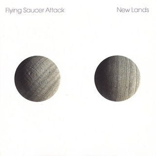 Flying Saucer Attack 'New Lands' LP