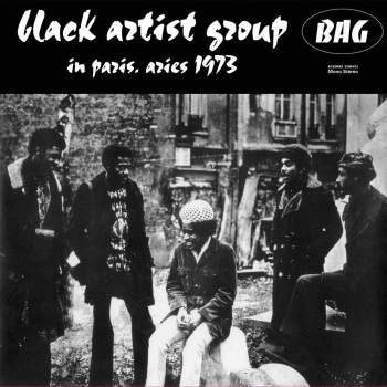 Black Artist Group 'In Paris, Aries 1973' LP
