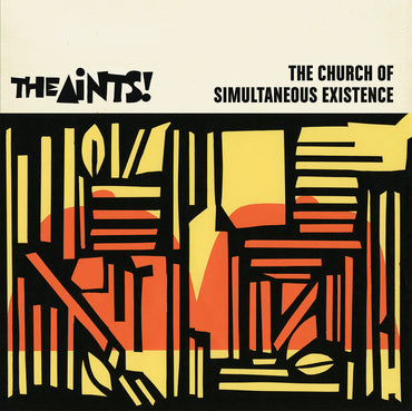 The Aints! 'The Church of Simultaneous Existence' LP