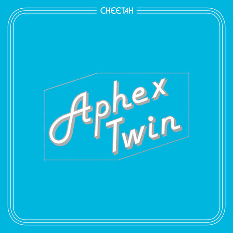 Aphex Twin 'Cheetah' 12"