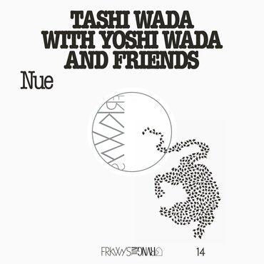 Tashi Wada with Yoshi Wada And Friends 'Nue' LP