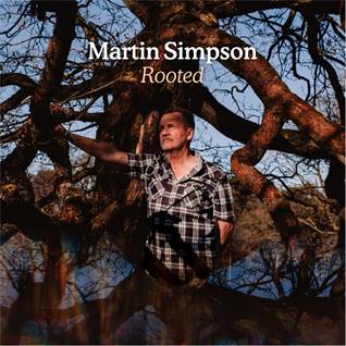 Martin Simpson 'Rooted' LP