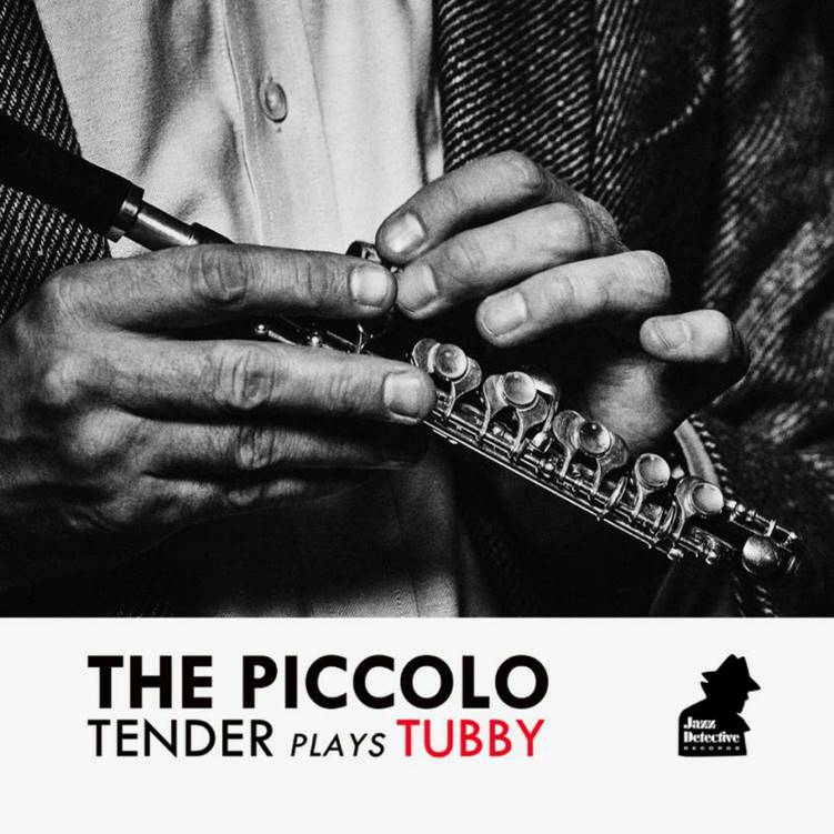 Tenderlonious 'The Piccolo - Tender Plays Tubby' 12"