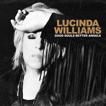 Lucinda Williams 'Good Souls Better Angels' 2xLP