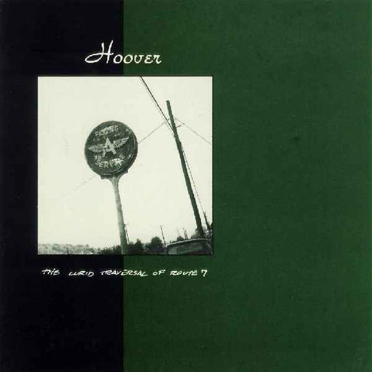 Hoover 'The Lurid Traversal Of Route 7' LP