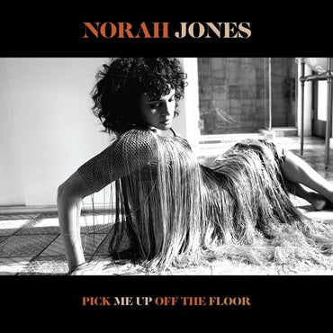 Norah Jones 'Pick Me Up Off The Floor' LP