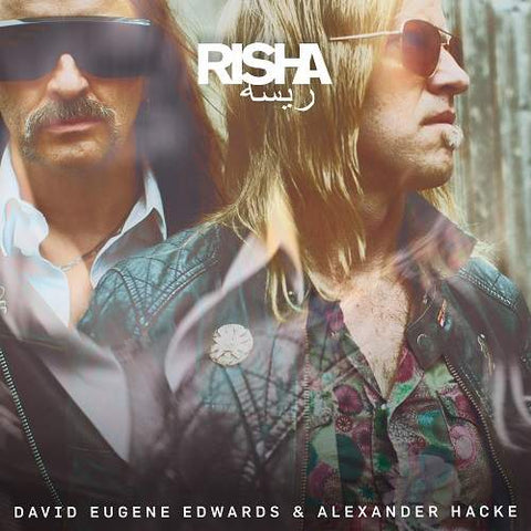 David Eugene Edwards & Alexander Hacke 'Risha' LP