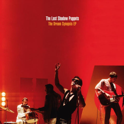 The Last Shadow Puppets 'The Dream Synopsis' 12" EP