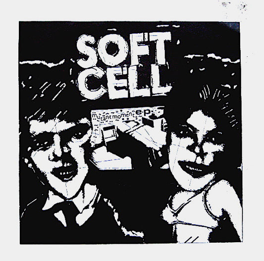 Soft Cell 'Mutant Moments EP' 10"