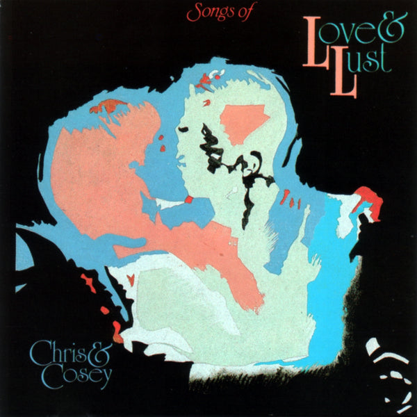 Chris & Cosey 'Songs of Lust & Love' LP