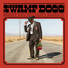 Swamp Dogg 'Sorry You Couldn't Make It' LP + Flexi 7"