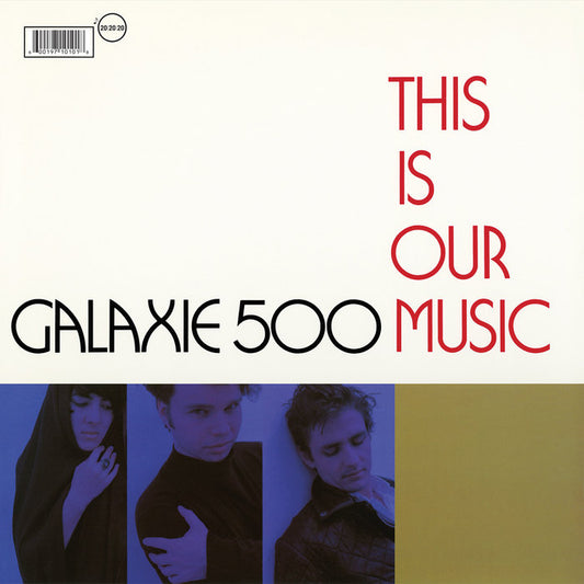 Galaxie 500 'This Is Our Music' LP